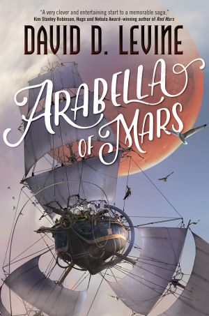 [Adventures of Arabella Ashby 01] • Arabella of Mars